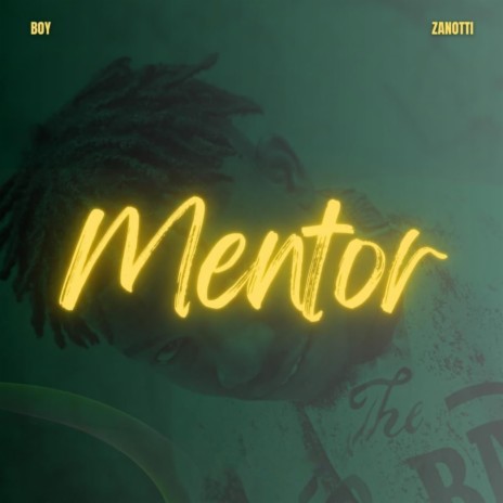 Mentor | Boomplay Music
