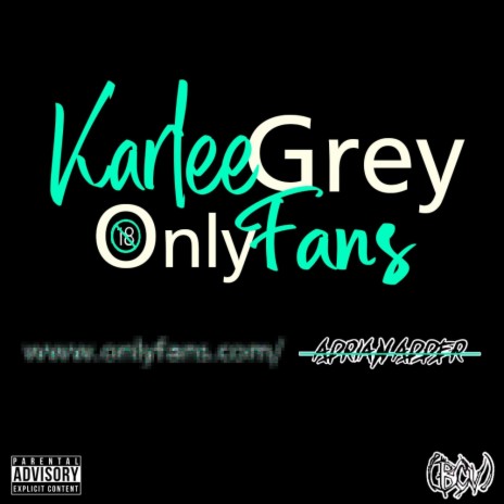 Karlee Grey (Onlyfans) | Boomplay Music