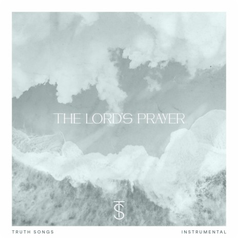 The Lord's Prayer (Instrumental) | Boomplay Music