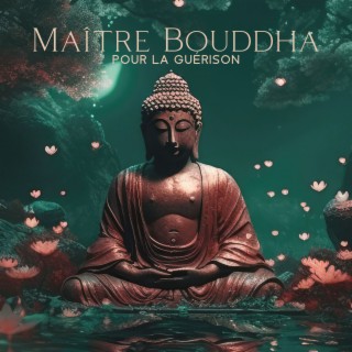 Maître Bouddha pour la guérison: Flûte de Bouddha, Rêve de Bansuri, Musique pour la méditation et le zen