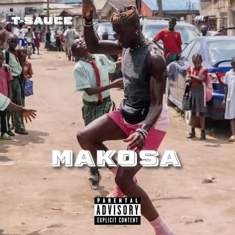 MAKOSA | Boomplay Music