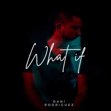 What If | Boomplay Music