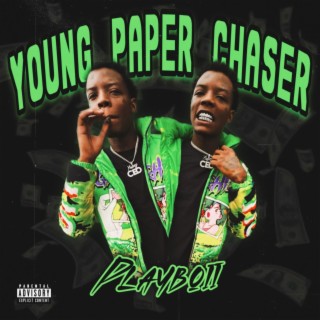 Young Paper Chaser