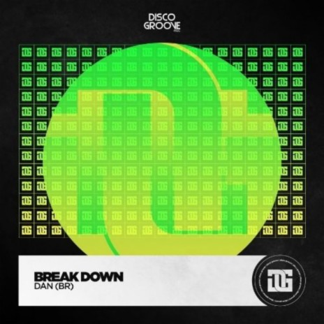 Break Down (Original Mix) | Boomplay Music