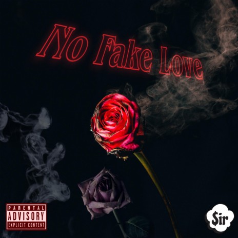 No Fake Love | Boomplay Music