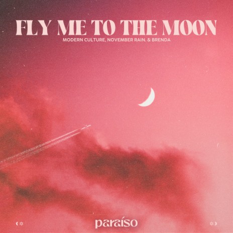 Fly Me To The Moon ft. november rain. & Brenda | Boomplay Music