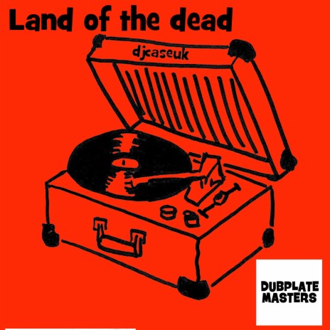 Land of the Dead | Boomplay Music