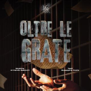 Oltre Le Grate (colonna sonora originale del musical)