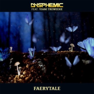 Faerytale (feat. Yiani Treweeke)