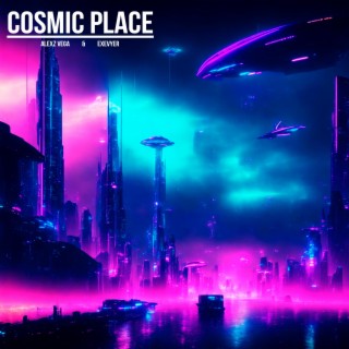 Cosmic Place