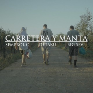 Carretera y Manta ft. DETAKÚ & BIG SEVI lyrics | Boomplay Music