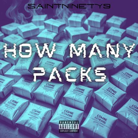 How Many Packs? | Boomplay Music