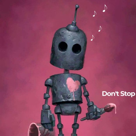 Dont't Stop | Boomplay Music