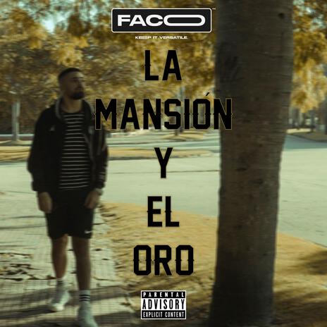 La Mansión y El Oro | Boomplay Music