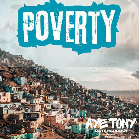 Poverty | Boomplay Music