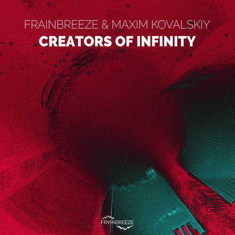 Creators Of Infinity ft. Maxim Kovalskiy | Boomplay Music