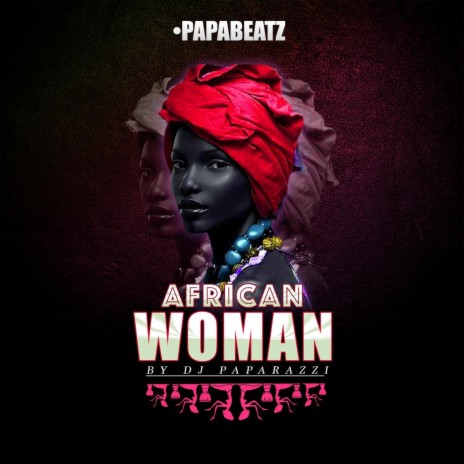 African Woman | Boomplay Music