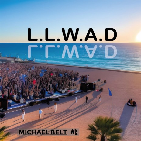 L.L.W.A.D | Boomplay Music
