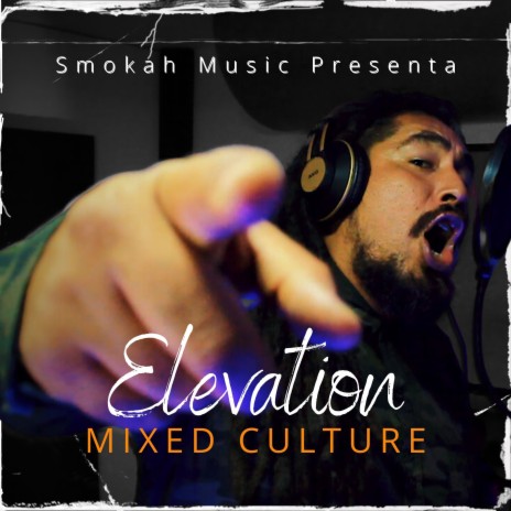 Elevation ft. Smokah Music | Boomplay Music