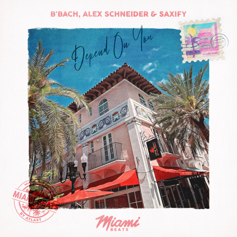 Depend On You ft. Alex Schneider & Saxify | Boomplay Music