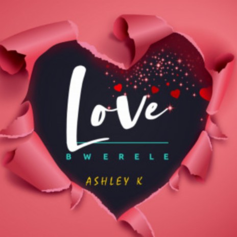 Love Bwerele | Boomplay Music