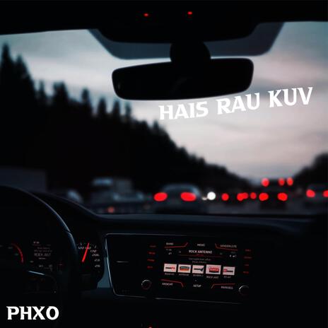 Hais Rau Kuv | Boomplay Music