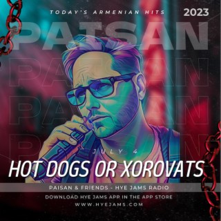 Hot Dogs or Xorovats