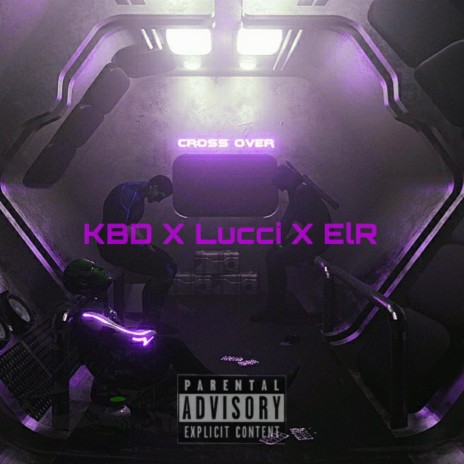 Crossover (X Lucci X Elr) | Boomplay Music