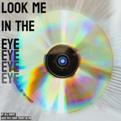 Look Me In The Eye