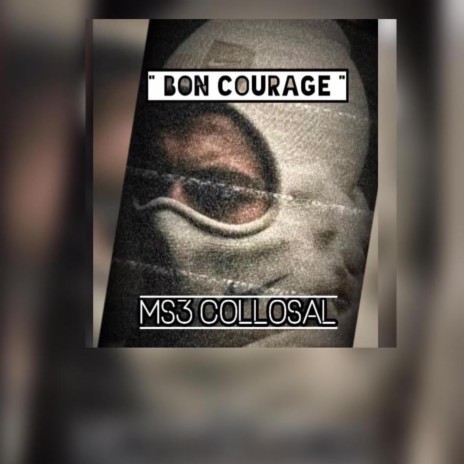 Bon courage | Boomplay Music