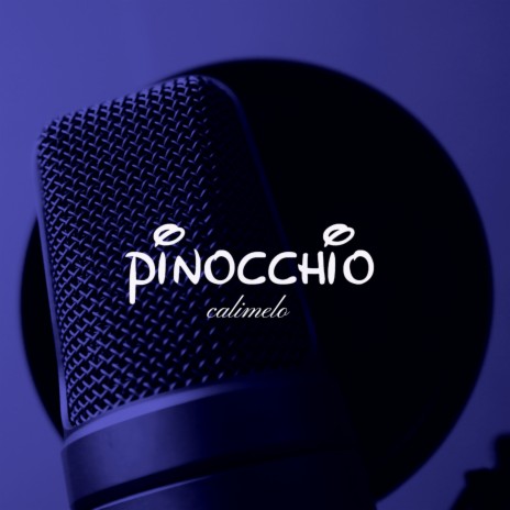 Pinocchio | Boomplay Music