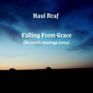 Falling from Grace (Acoustic Musings 2004)