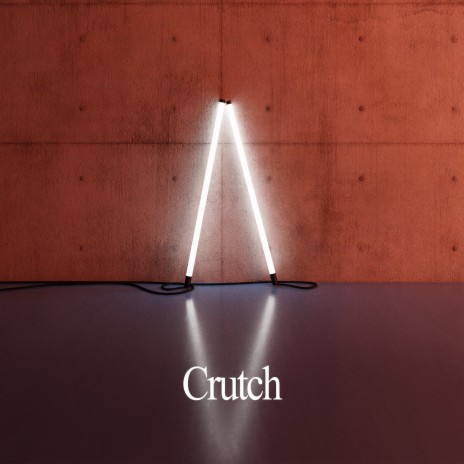 Crutch | Boomplay Music