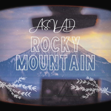 Rocky Mountain | Boomplay Music