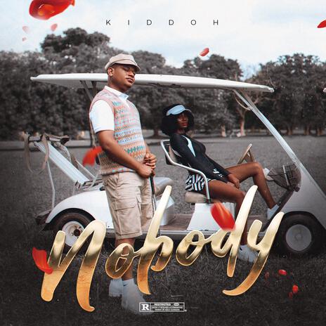 Nobody | Boomplay Music