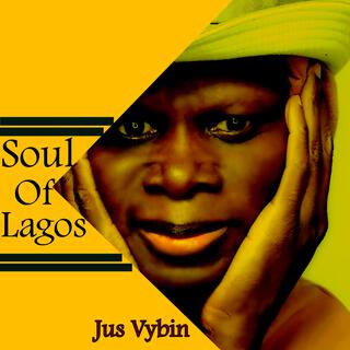 Soul Of Lagos