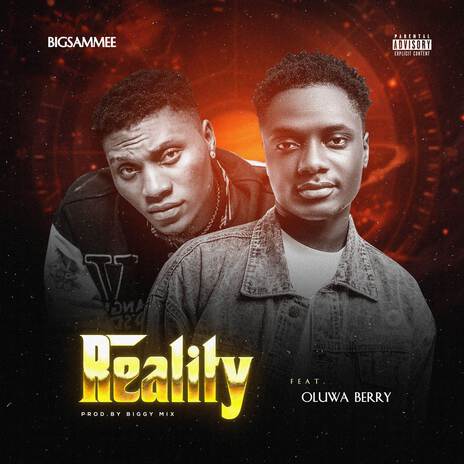 Reality ft. Oluwa Berry | Boomplay Music