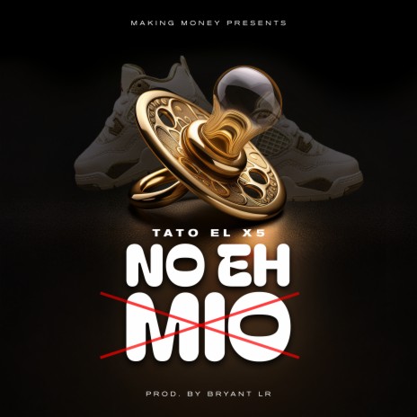 NO EH MIO ft. Bryant LR | Boomplay Music