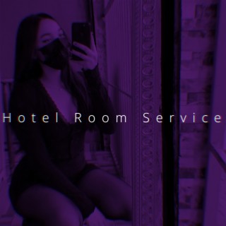Hotel Room Service (Speed)