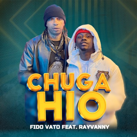 Chuga Hio ft. Rayvanny