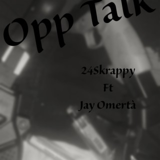 Opp Talk