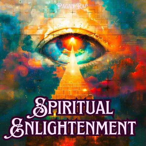 Spiritual Enlightenment ft. MZIAS & Pa-Gan Clan | Boomplay Music