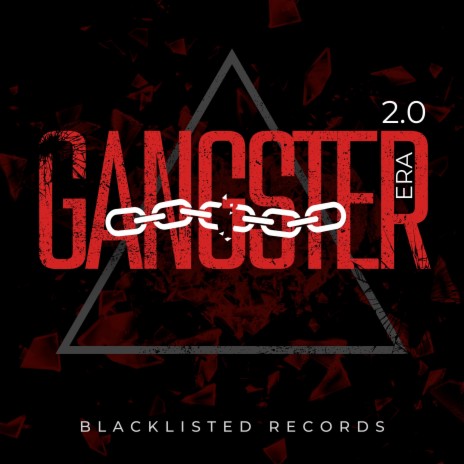 Gangster Era (2.0) | Boomplay Music