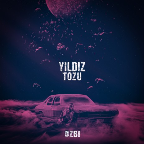 Yıldız Tozu | Boomplay Music