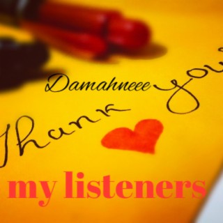 Thank You My Listeners
