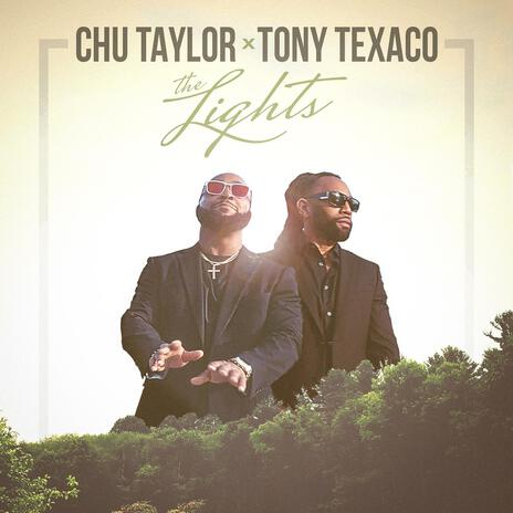 The Lights ft. Tony Texaco | Boomplay Music