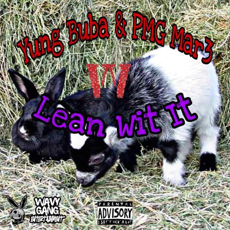 Lean Wit It ft. Playboimar3