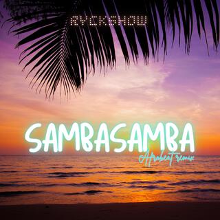 Sambasamba (DJ Edit)