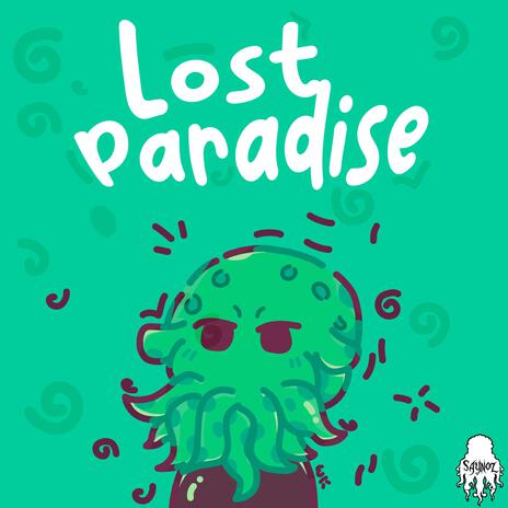 Lost Paradise | Boomplay Music