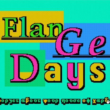 Flangedays | Boomplay Music